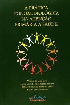 Livro Pratica Fonoaudiologica Na Atencao, A - Resumo, Resenha, PDF, etc.