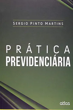 Livro Prática Previdenciária - Resumo, Resenha, PDF, etc.