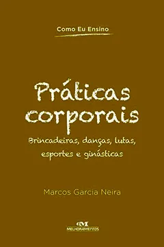Livro Práticas Corporais - Resumo, Resenha, PDF, etc.