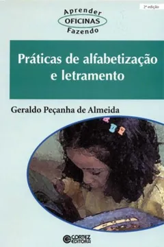 Livro Práticas de Alfabetização e Letramento - Resumo, Resenha, PDF, etc.