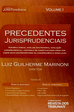Livro Precedentes Jurisprudenciais: Colecao Juris Tendencia - Vol.1 - Resumo, Resenha, PDF, etc.