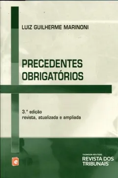 Livro Precedentes Obrigatórios - Resumo, Resenha, PDF, etc.