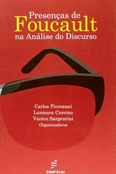 Livro Presenças de Foucault na Análise do Discurso - Resumo, Resenha, PDF, etc.