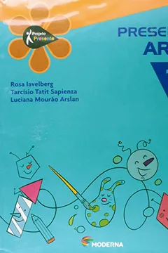 Livro Presente. Arte 1 - Resumo, Resenha, PDF, etc.