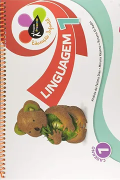 Livro Presente. Educação Infantil. Linguagem 1 - Resumo, Resenha, PDF, etc.