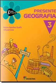 Livro Presente. Geografia 3 - Resumo, Resenha, PDF, etc.