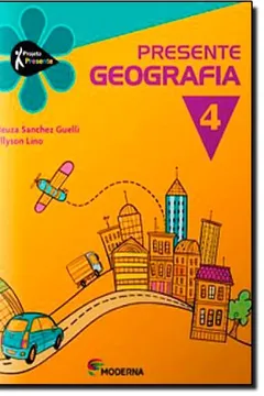 Livro Presente. Geografia 4 - Resumo, Resenha, PDF, etc.