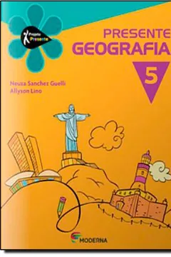 Livro Presente. Geografia 5 - Resumo, Resenha, PDF, etc.