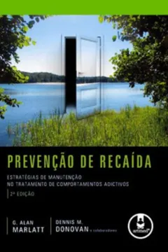 Livro Prevenção de Recaída - Resumo, Resenha, PDF, etc.