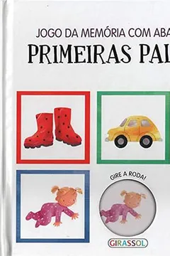 Livro Primeiras Palavras - Volume 4. Coleção Jogo da Memória com Abas Divertidas - Resumo, Resenha, PDF, etc.