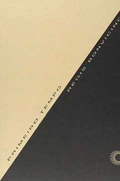 Livro Primeiro Tempo - Resumo, Resenha, PDF, etc.