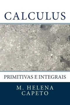 Livro Primitivas E Integrais: Calculus - Resumo, Resenha, PDF, etc.