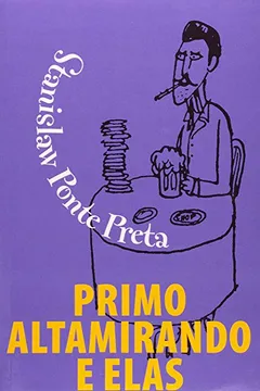 Livro Primo Altamiro E Elas - Resumo, Resenha, PDF, etc.