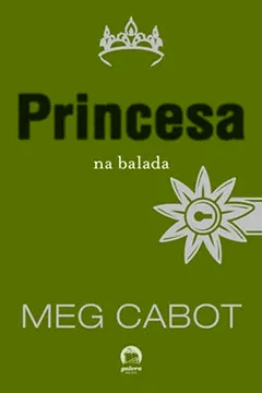 Livro Princesa na Balada - Resumo, Resenha, PDF, etc.