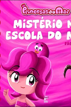 Capa do livro Princesas do Mar. Mistério na Escola do Mar