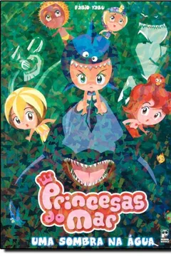 Capa do livro Princesas do Mar. Uma Sombra na Agua