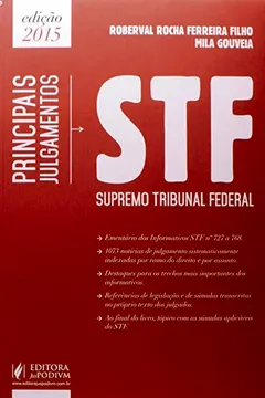 Livro Principais Julgamentos do STF 2015. Indexados por Ramo do Direito e por Assunto - Resumo, Resenha, PDF, etc.