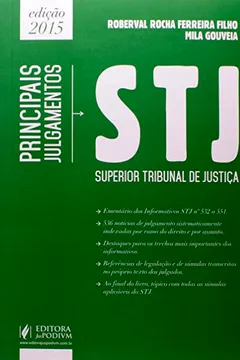 Livro Principais Julgamentos do STJ 2015. Indexados por Ramo do Direito e por Assunto - Resumo, Resenha, PDF, etc.