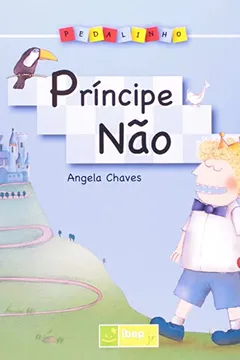 Livro Príncipe não - Coleção Pedalinho - Resumo, Resenha, PDF, etc.