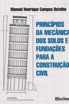 Livro Princípios da Mecânica dos Solos e Fundações Para a Construção Civil - Resumo, Resenha, PDF, etc.