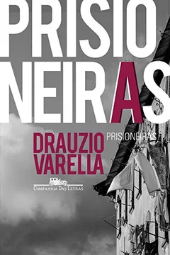 Livro Prisioneiras - Resumo, Resenha, PDF, etc.