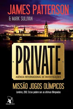 Livro Private. Missão Jogos Olímpicos - Resumo, Resenha, PDF, etc.