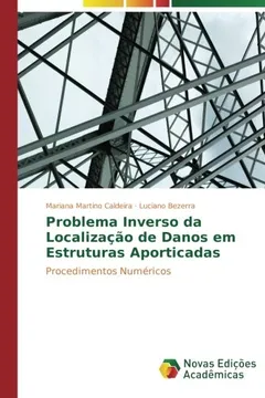 Livro Problema Inverso Da Localizacao de Danos Em Estruturas Aporticadas - Resumo, Resenha, PDF, etc.