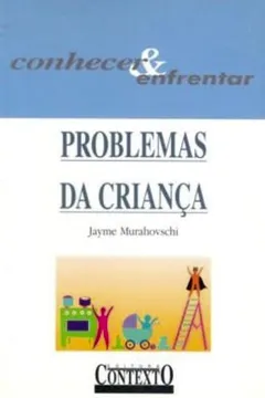 Livro Problemas Da Criança - Resumo, Resenha, PDF, etc.
