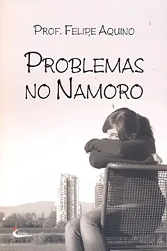 Livro Problemas no Namoro - Resumo, Resenha, PDF, etc.