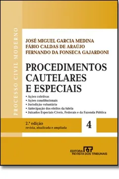 Livro Procedimentos Cautelares E Especiais - Volume 4. Curso De Processo Civil Moderno - Resumo, Resenha, PDF, etc.