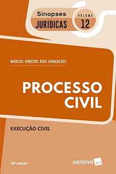 Livro Processo Civil. Execução Civil - Coleção Sinopses Jurídicas  12 - Resumo, Resenha, PDF, etc.