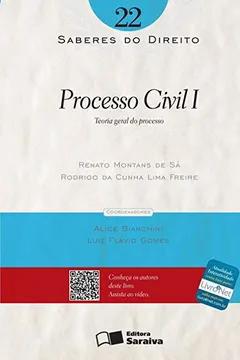 Livro Processo Civil I - Volume 22. Coleção Saberes do Direito - Resumo, Resenha, PDF, etc.