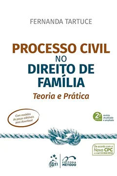 Livro Processo Civil no Direito de Família. Teoria e Prática - Resumo, Resenha, PDF, etc.