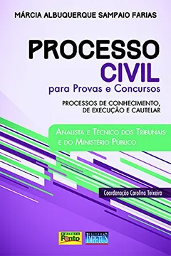 Livro Processo Civil Para Provas e Concursos. Analista e Técnico dos Tribunais e MP - Resumo, Resenha, PDF, etc.
