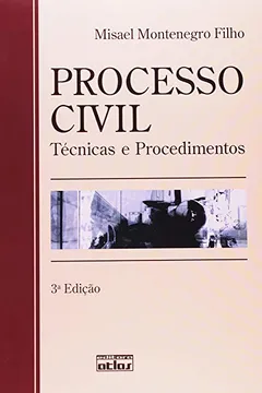 Livro Processo Civil. Técnicas e Procedimentos - Resumo, Resenha, PDF, etc.
