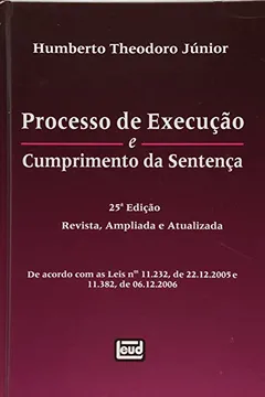 Livro Processo de Execucao e Cumprimento da Sentença - Resumo, Resenha, PDF, etc.