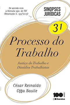 Livro Processo do Trabalho - Volume 31. Coleção Sinopses Jurídicas - Resumo, Resenha, PDF, etc.