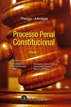Livro Processo Penal Constitucional - Volume 1 - Resumo, Resenha, PDF, etc.
