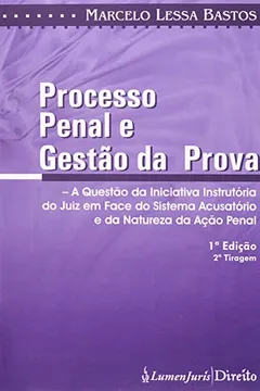 Livro Processo Penal E Gestao Da Prova - Resumo, Resenha, PDF, etc.