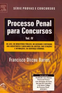 Livro Processo Penal Para Concursos - Série Provas E Concursos. Volume 4 - Resumo, Resenha, PDF, etc.