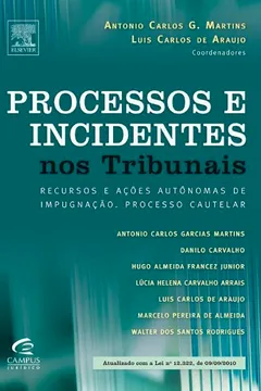 Livro Processos e Incidentes nos Tribunais. Recursos. Ações - Resumo, Resenha, PDF, etc.