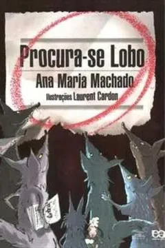 Livro Procura-se Lobo - Resumo, Resenha, PDF, etc.