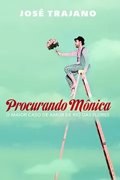 Livro Procurando Mônica - Resumo, Resenha, PDF, etc.