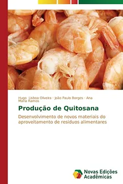 Livro Produ O de Quitosana - Resumo, Resenha, PDF, etc.