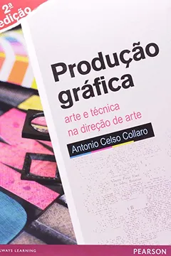 Livro Produção Gráfica. Arte e Técnica na Direção de Arte - Resumo, Resenha, PDF, etc.