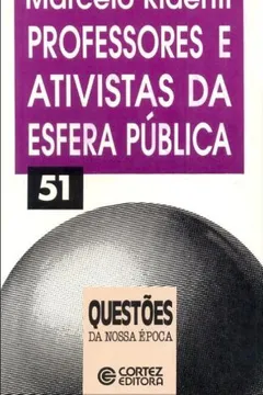 Livro Professores E Ativistas Da Esfera Pública - Resumo, Resenha, PDF, etc.