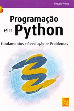 Livro Programação em Python. Fundamentos e Resolução de Problemas - Resumo, Resenha, PDF, etc.