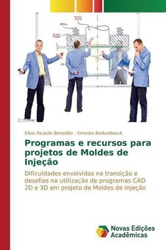 Livro Programas E Recursos Para Projetos de Moldes de Injecao - Resumo, Resenha, PDF, etc.