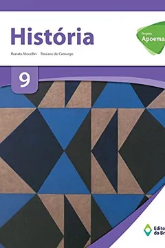 Livro Projeto Apoema. História. 9º Ano - Resumo, Resenha, PDF, etc.