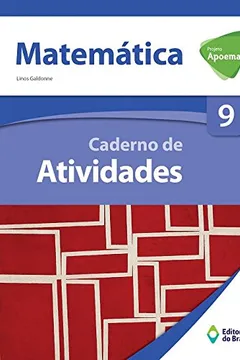 Livro Projeto Apoema. Matemática. Caderno de Atividades 9º Ano - Resumo, Resenha, PDF, etc.